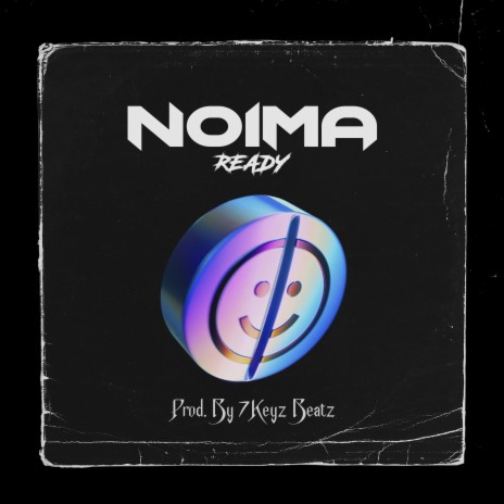 Noima ft. 7Keyz Beatz | Boomplay Music