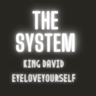 The System