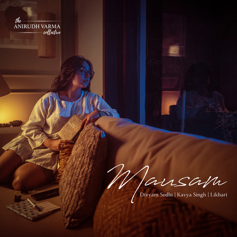 Mausam ft. Kavya Singh, Divyam Sodhi & Likhari | Boomplay Music