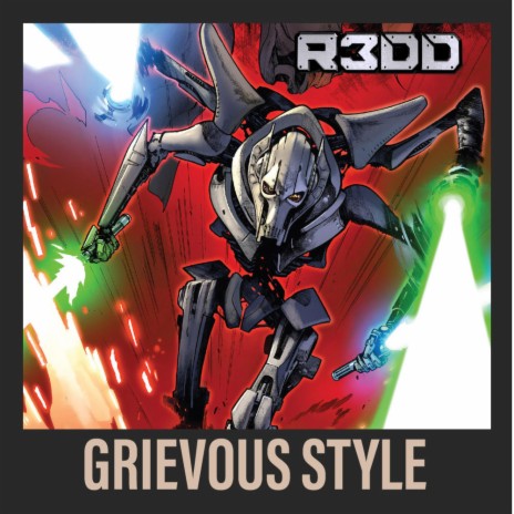 GRIEVOUS STYLE | Boomplay Music