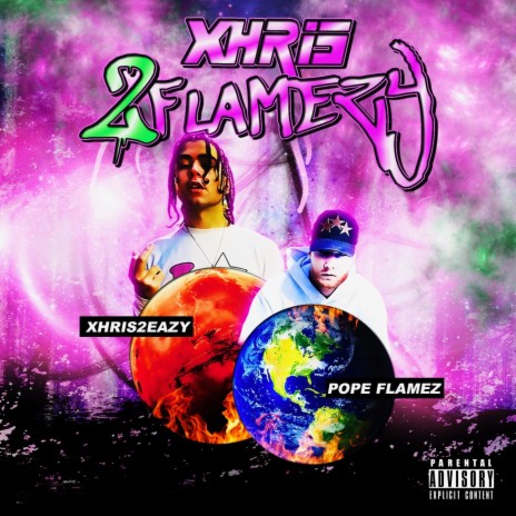 Xhris2Flamezy ft. Xhris2Eazy | Boomplay Music