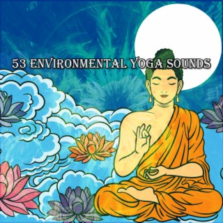 53 Environmental Yoga Sounds