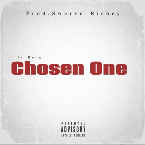 Chosen One | Boomplay Music