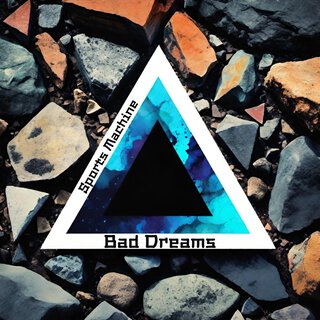 Bad Dreams