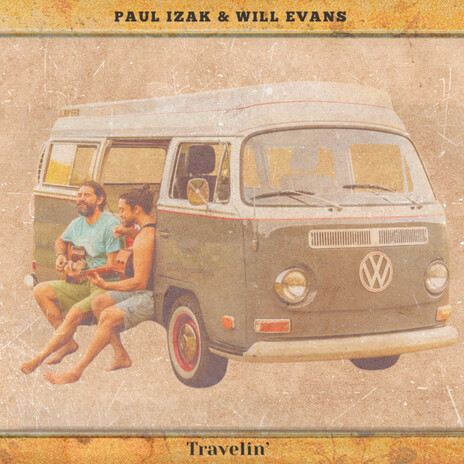 Travelin' ft. Will Evans | Boomplay Music