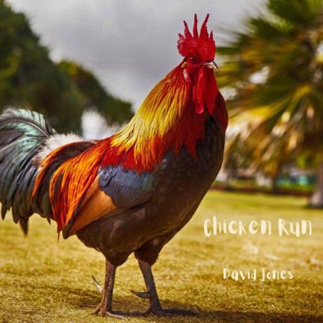 Chicken Run | Boomplay Music