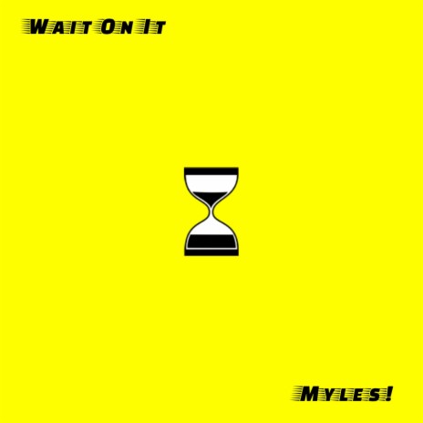 Wait On It | Boomplay Music