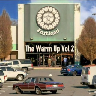 The Warm Up, Vol. 2