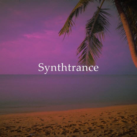 Synthtrance | Boomplay Music