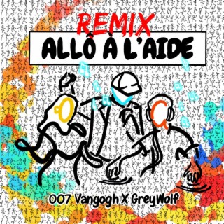 ALLO A L'AIDE (Grey Wolf Remix) ft. Grey Wolf, Alicia Briant & Chris Nyb lyrics | Boomplay Music