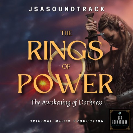 The Rings of Power The Awakening of Darkness