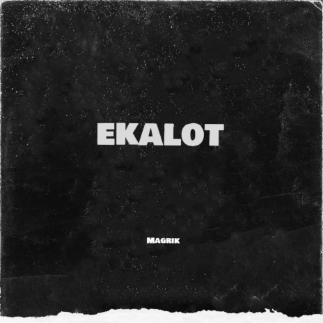 Ekalot | Boomplay Music