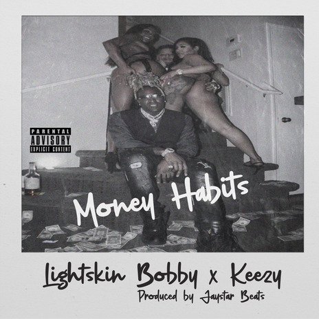 Money Habits ft. KeeZY