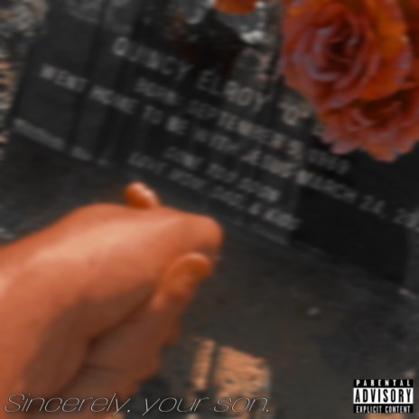 Sincerely, Your Son. | Boomplay Music