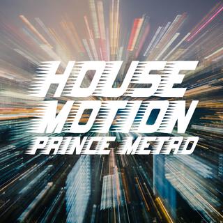 House Motion