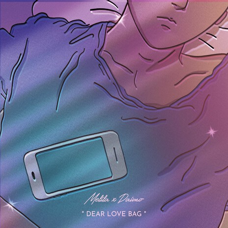 Dear Love Bag ft. MELILA | Boomplay Music