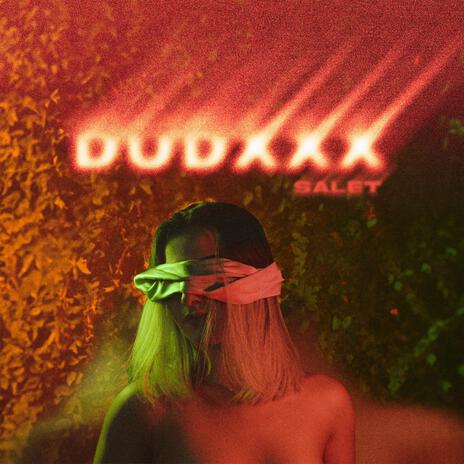 DUDXXX | Boomplay Music
