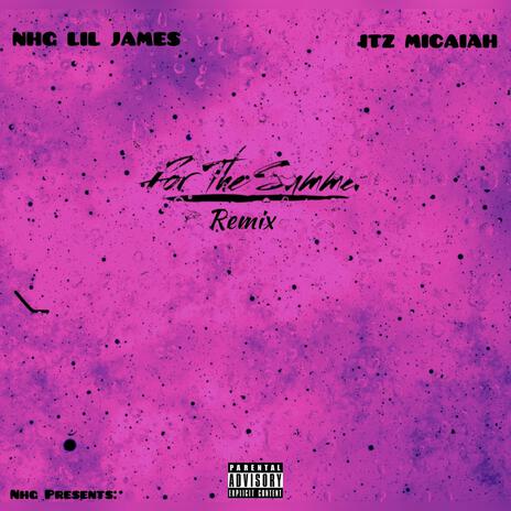 For The Summer (Remix) ft. Itz Micaiah | Boomplay Music