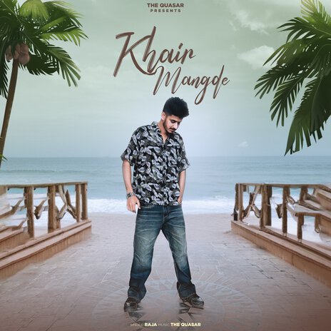 Khair Mangde ft. Raja | Boomplay Music