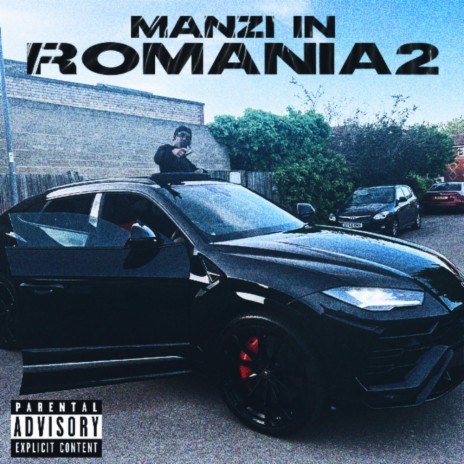 Manzi in Romania 2 | Boomplay Music