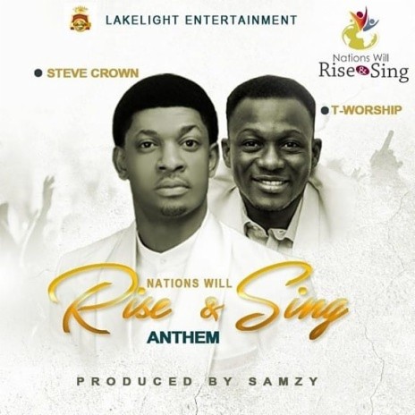Nations Will Rise And Sing Anthem Ft. Tee Worship | Boomplay Music