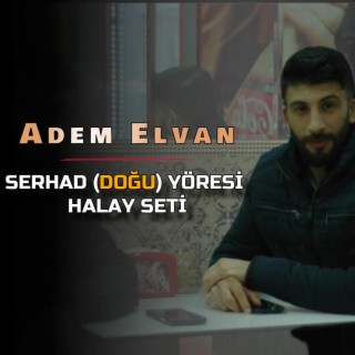 SERHAD (DOĞU) YÖRESİ HALAY SETİ