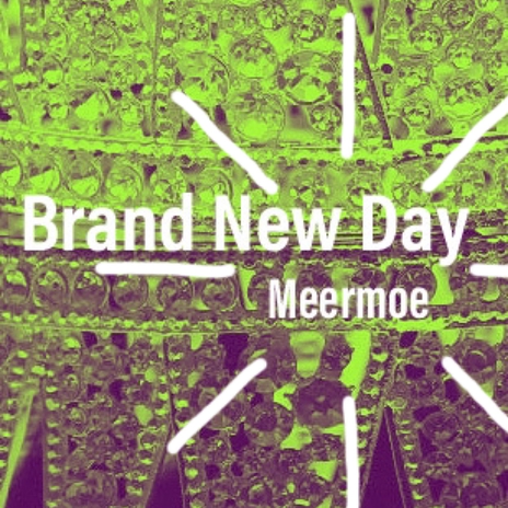 Brand New Day | Boomplay Music