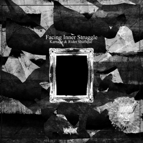 Facing Inner Struggle (Original Mix) ft. Rider Shafique