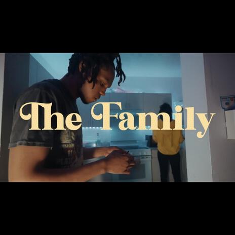 The Family | Boomplay Music