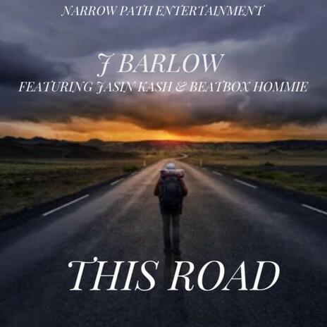 THIS ROAD ft. JASIN KASH & BEATBOX HOMMIE