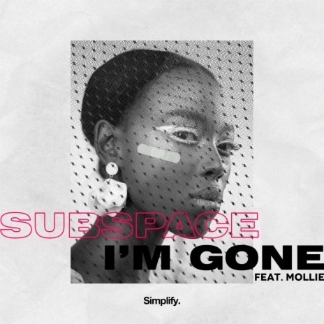 I'm Gone ft. Mollie | Boomplay Music