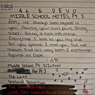 Middle School, Pt. 2 (Intro) ft. DevoDoesIt lyrics | Boomplay Music