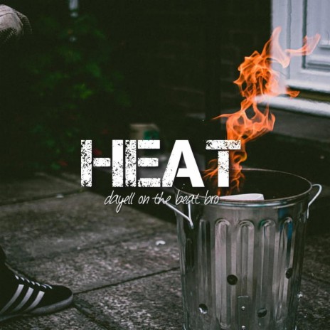 Heat | Boomplay Music