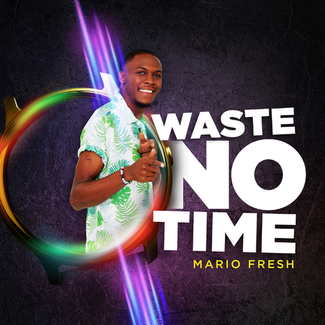 Waste No Time | Boomplay Music