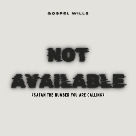 Not Available (Special Version) | Boomplay Music