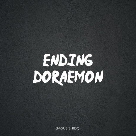 Ending Doraemon | Boomplay Music