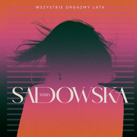 Wszystkie Orgazmy Lata ft. Seb Skalski | Boomplay Music