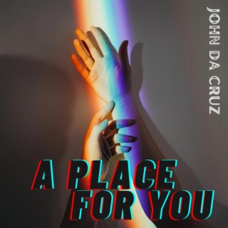 A Place for You