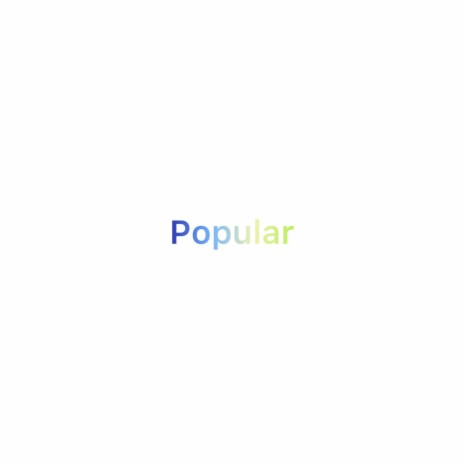 Popular | Boomplay Music