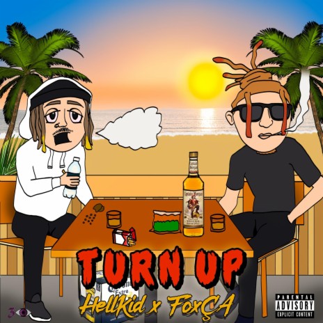 Turn Up (feat. FoxÇa) | Boomplay Music