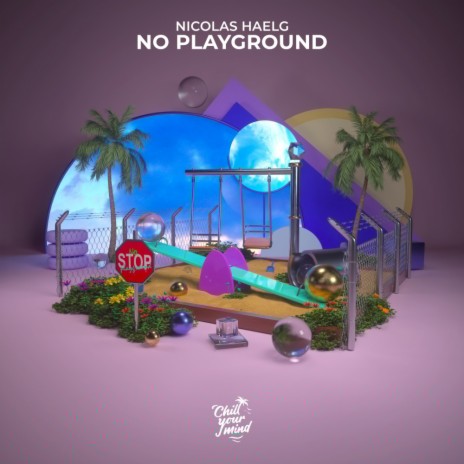 No Playground | Boomplay Music
