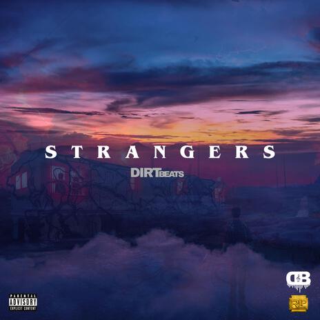 STRANGERS | Boomplay Music