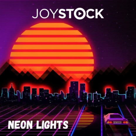 Neon Lights | Boomplay Music