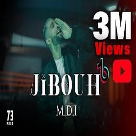 Hatouh Jibouh | جيبوه هاتوه ft. M.D.I | Boomplay Music