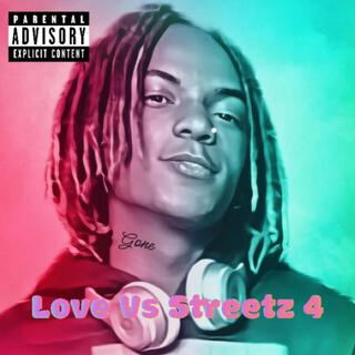 Love Vs Streetz 4