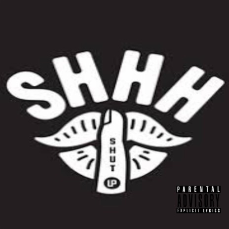 SHHH | Boomplay Music