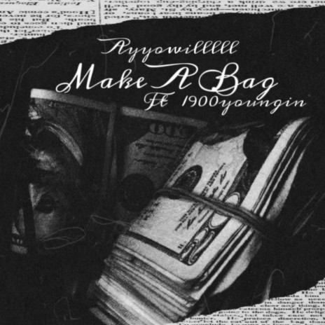 Make a bag ft. 1900youngin | Boomplay Music