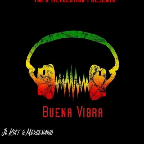 Buena Vibra ft. Junier & Merce | Boomplay Music