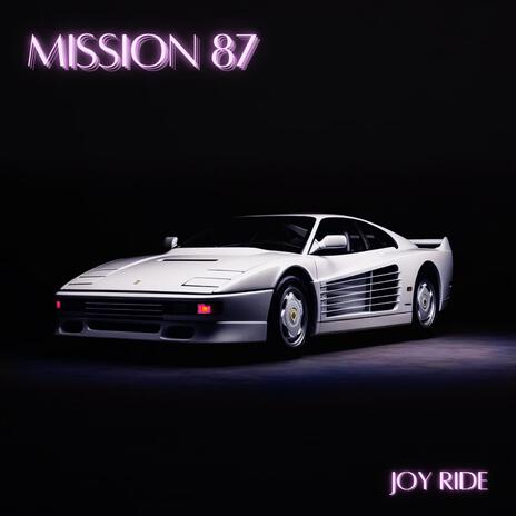 Joy Ride | Boomplay Music