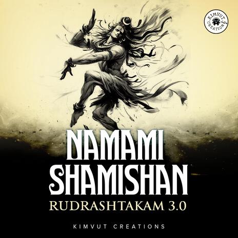 Namami Shamishan Rudrashtakam 3.0 | Boomplay Music